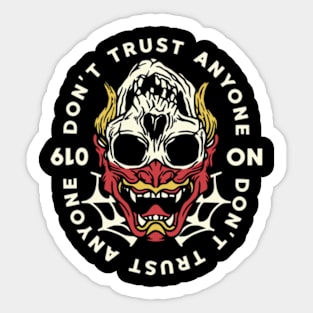 rock skull terror - dont trust anyone Sticker